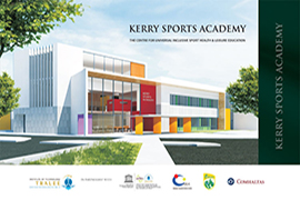 Stage 2 of the tender process for the Kerry Sports Academy